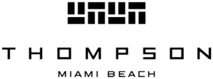 Thompson Miami Beach Thompson Miami Beach